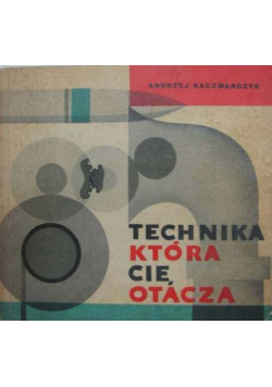 Technika która Cię otacza