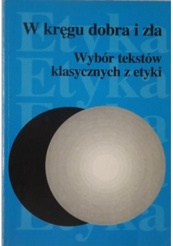 W kręgu dobra i zła