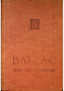 Blaski i nędze życia kurtyzany