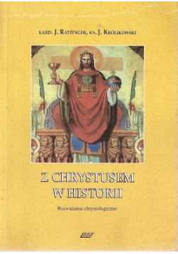 Z Chrystusem w historii