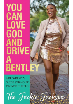 You Can Love God and Drive a Bentley!