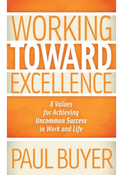 Working Toward Excellence