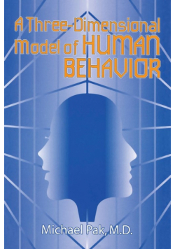A Three-Dimensional Model of Human Behavior