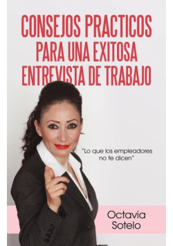Consejos Practicos Para Una Exitosa Entrevista de Trabajo