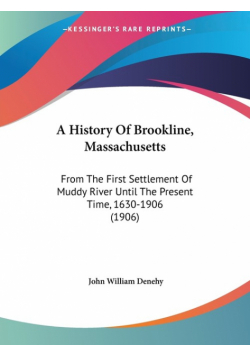 A History Of Brookline, Massachusetts