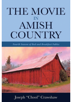 The Movie in Amish Country