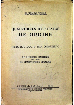 Quaestiones disputatae de ordine 1936 r.