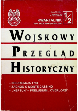 Kwartalnik 1 / 2 rok XXXIX Wojskowy przegląd Historyczny