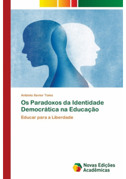 Os Paradoxos da Identidade Democrática na Educação