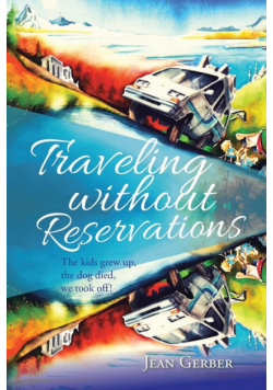Traveling without Reservations