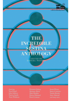 The Incredible Sestina Anthology