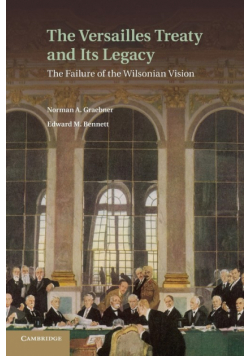 The Versailles Treaty and Its Legacy