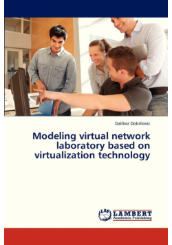Modeling Virtual Network Laboratory Based on Virtualization Technology