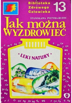 Jak można wyzdrowieć