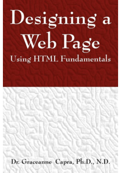 Designing a Webpage Using HTML Fundamentals