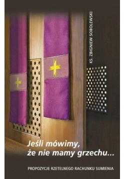Jeśli mówimy że nie mamy grzechu Wydanie kieszonkowe