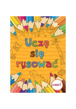 Uczę się rysować cz.1