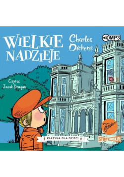 Charles Dickens T.2 Wielkie nadzieje audiobook