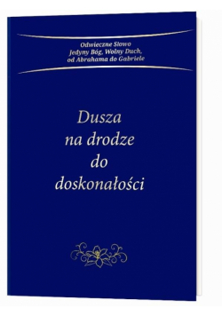 Dusza na drodze do doskonałości