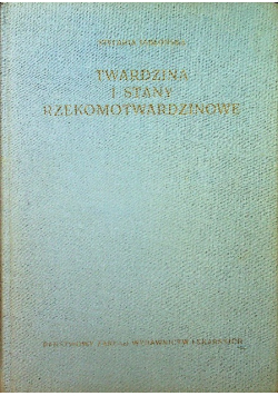 Twardzina i stany rzekomotwardzinowe