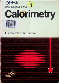 Calorimetry Fundamentals and Practice