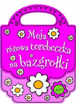 Moja różowa torebeczka na bazgrołki