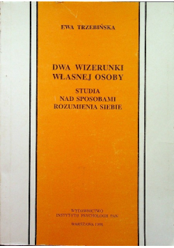 Dwa wizerunki własnej osoby
