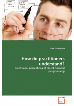How do practitioners understand?