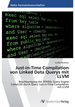 Just-in-Time Compilation von Linked Data Querys mit LLVM