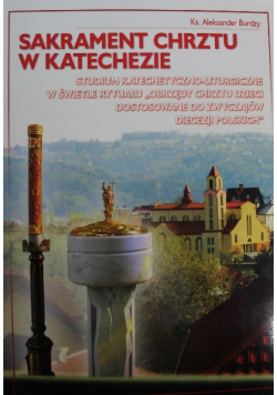 Sakrament chrztu w katechezie