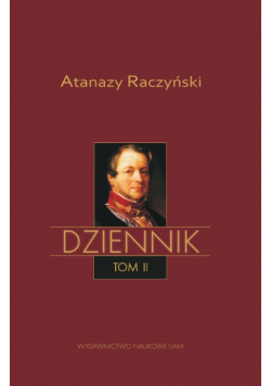 Dziennik Tom II Dziennik 1831 - 1866