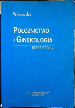 Położnictwo i ginekologia repetytorium