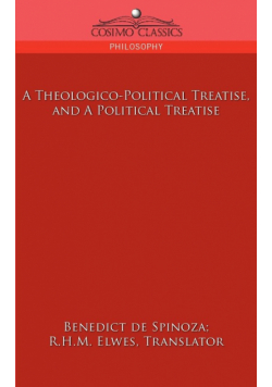 A Theologico-Political Treatise, and a Political Treatise