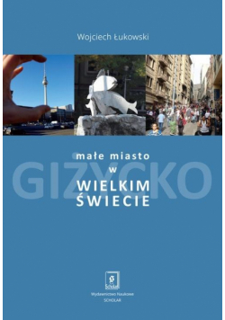 Małe miasto w wielkim świecie