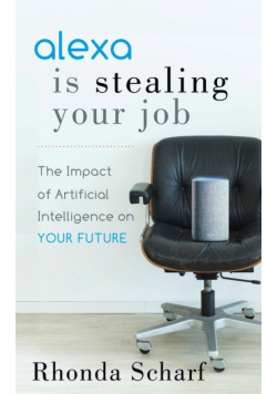 Alexa is Stealing Your Job