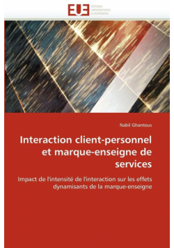 Interaction client-personnel et marque-enseigne de services
