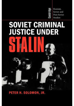 Soviet Criminal Justice Under Stalin
