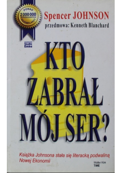 Kto zabrał mój ser
