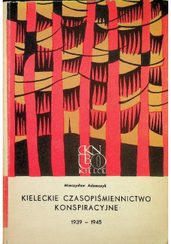 Kieleckie czasopiśmiennictwo konspiracyjne