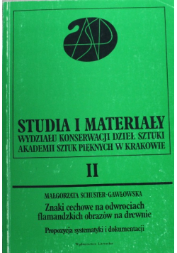 Studia i materiały tom 2 Znaki cechowe na odwrociach flamandzkich obrazów na drewnie