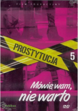 Prostytucja.Mówię wam,nie warto - film DVD