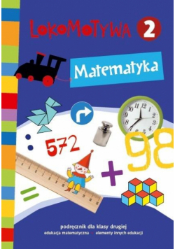Lokomotywa 2 Matematyka podręcznik GWO