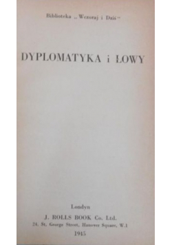 Dyplomatyka i łowy,1945 r