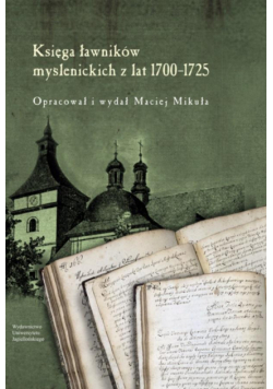 Księga ławników myślenickich z lat 1700-1725