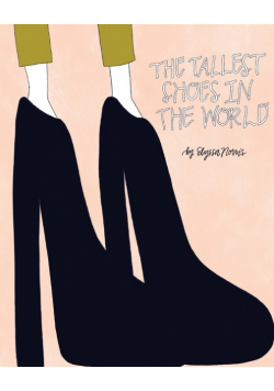 The Tallest Shoes in the World