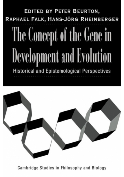 The Concept of the Gene in Development and Evolution