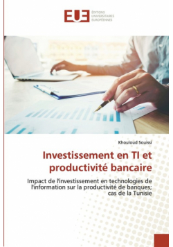 Investissement en TI et productivité bancaire