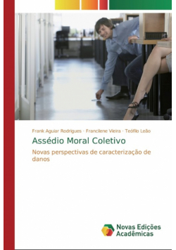 Assédio Moral Coletivo