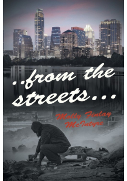 ..from the streets...