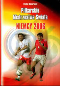 Piłkarskie mistrzostwa świata Niemcy 2006
